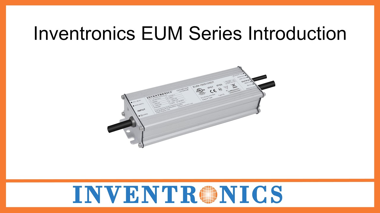 Read more about the article Inventronics: EUM Series Introduction