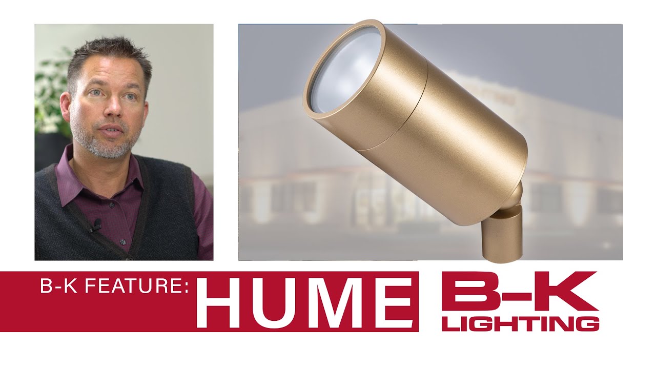 Read more about the article B-K Lighting Features Hume