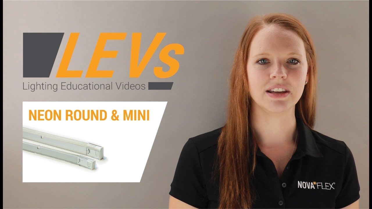 Read more about the article Nova Flex LED: LED Neon Round & Mini Neon | Educational Video