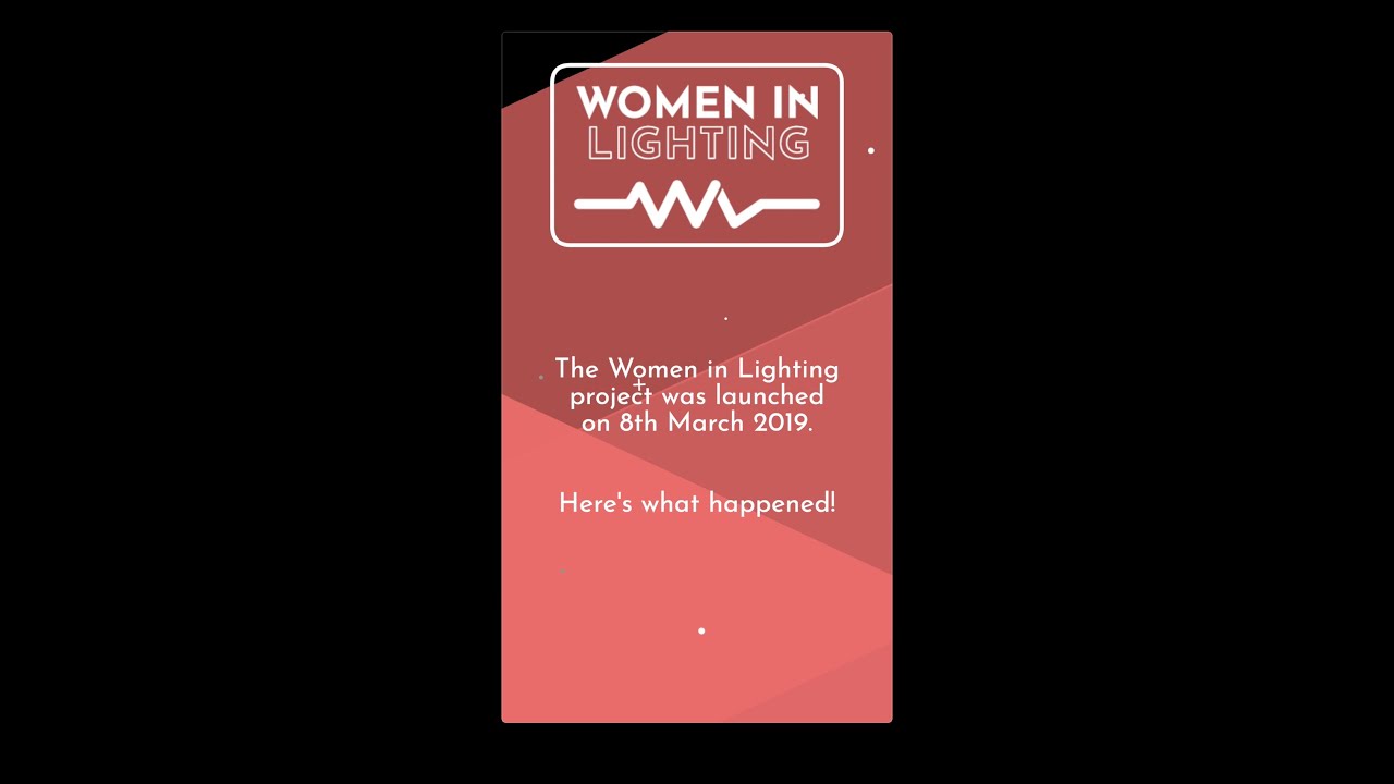 Read more about the article The Women in Lighting Project – Year One!