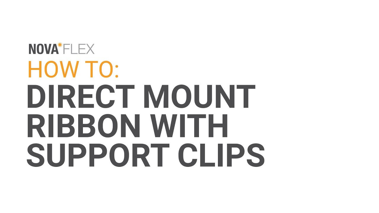Read more about the article Nova Flex LED: Ribbon Support Clips