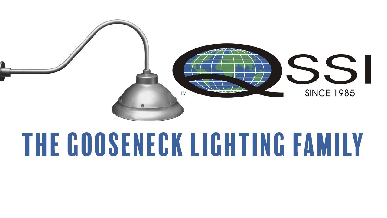 QSSI: Gooseneck Lighting