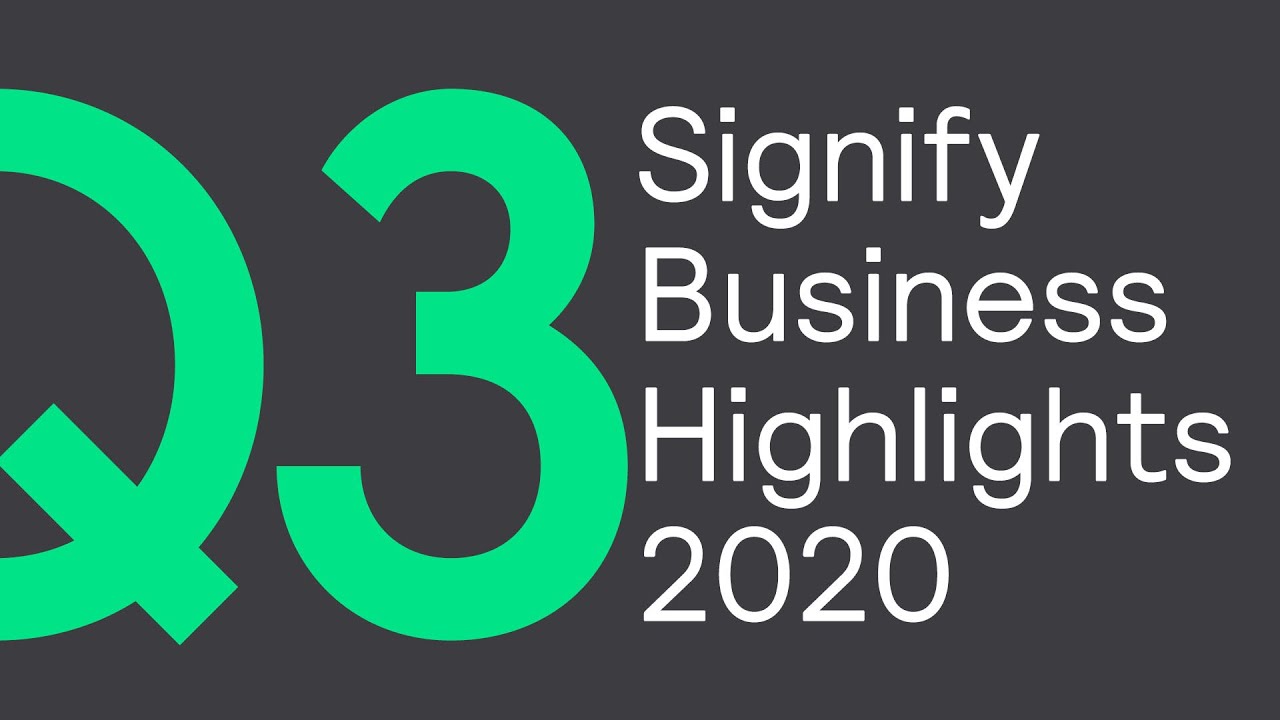Signify Q3 2020 Business Highlights