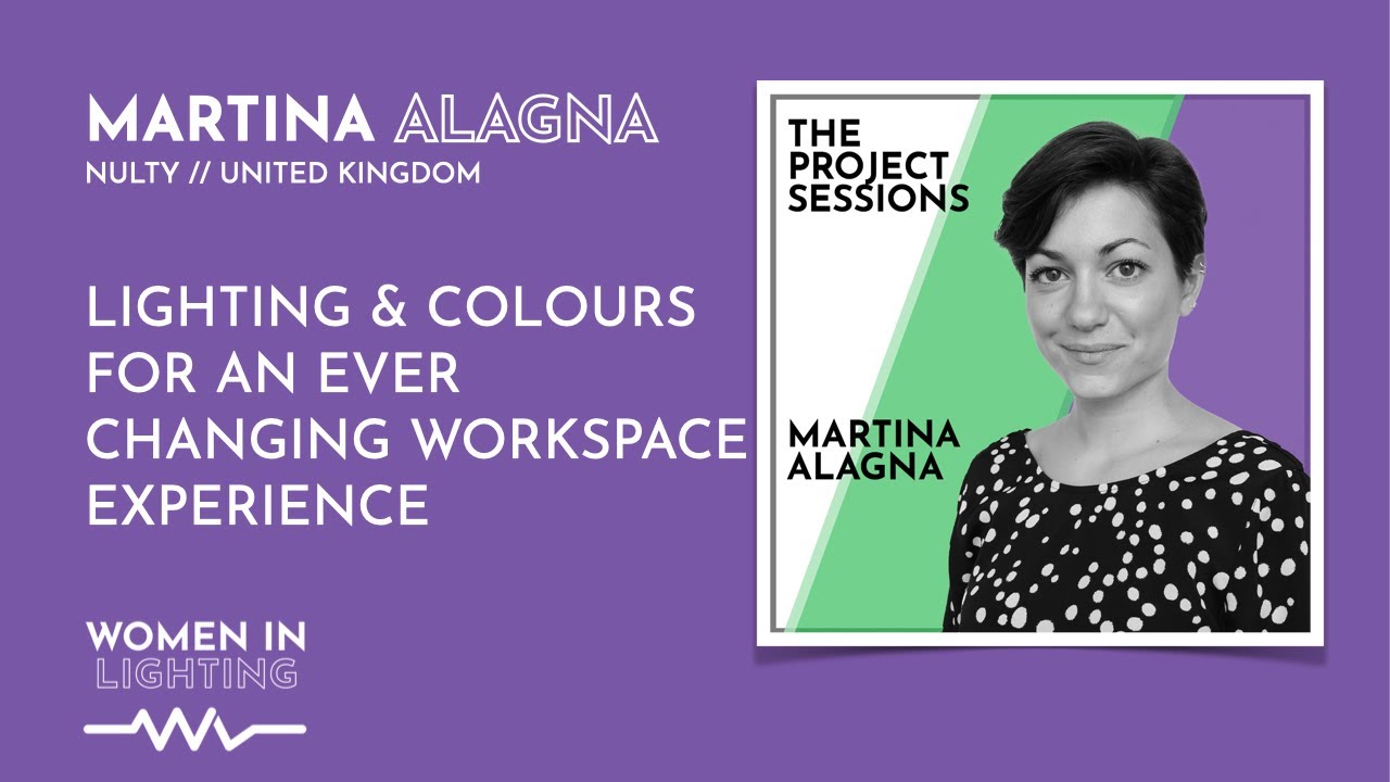 Read more about the article Lighting & Colours for an Ever-Changing Workspace Experience – Martina Alagna, Nulty