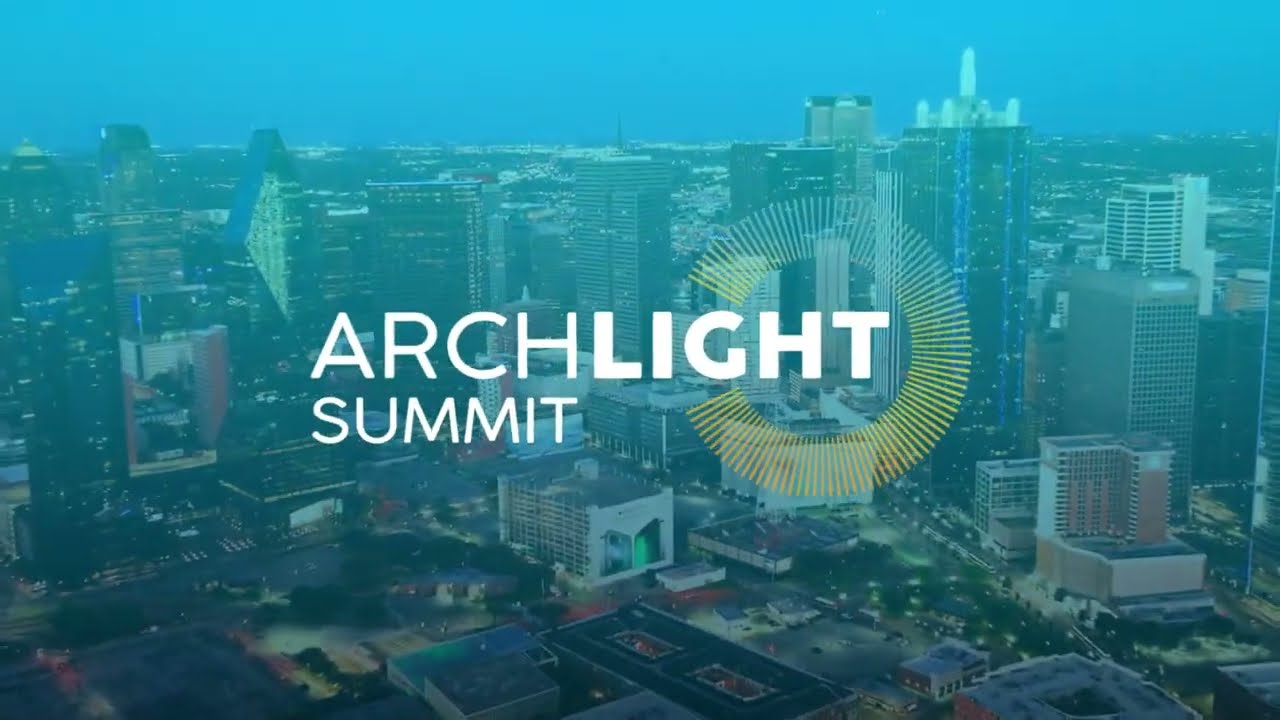Join Us at ArchLIGHT Summit in Dallas!